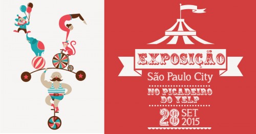 imagem circo 500x262 - Picadeiro do Yelp rola dia 28/09 com atrações, comida e bebida na faixa!