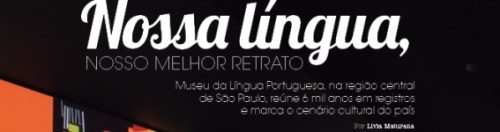 52f8d18aa070a25886 500x132 - Nossa palavra sobre o Museu da Língua Portuguesa: #somostodosMLP
