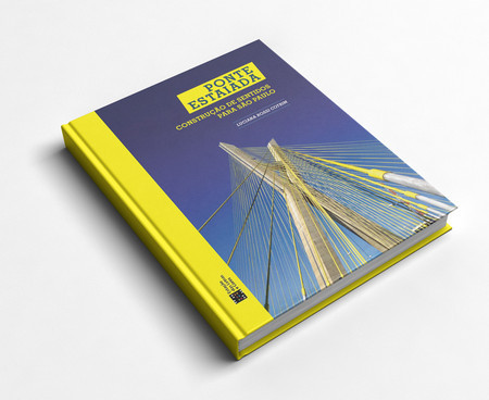 Ponte livro - Ponte Estaiada - Construção de sentidos para São Paulo