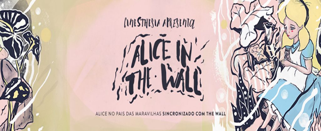 alice destaque 1024x420 - Cinesthesia apresenta Alice in The Wall dia 29 de novembro